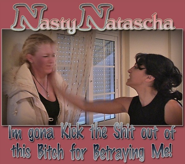 Nasty Natascha / Злобная Наташа. 