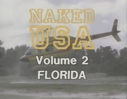 NAKED USA - I & II Vol. FLORIDA / Голая Америка